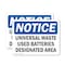 Signmission Universal Waste Used Batteries Designated Area, 14 in W x Rectangle, Plastic OS-2PACK-NS-P-1014-L-18774 - alternate 1